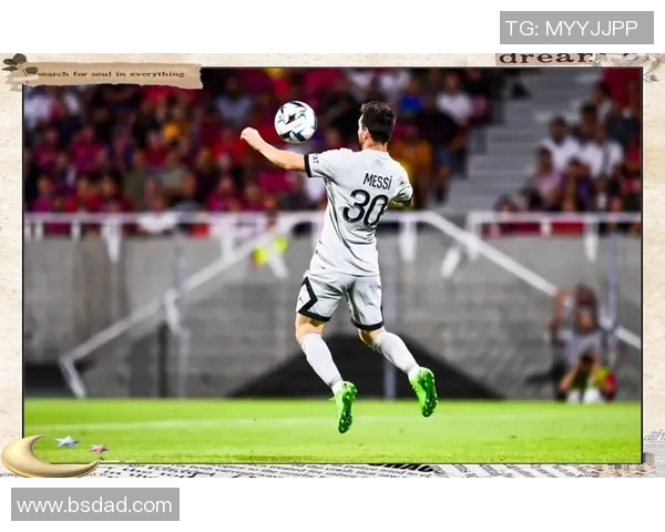 西甲精彩对决拜仁大胜巴黎圣日耳曼帽子戏法点燃全场激情